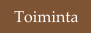 Toiminta