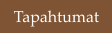 Tapahtumat